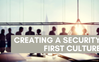 Creating a Security First Culture