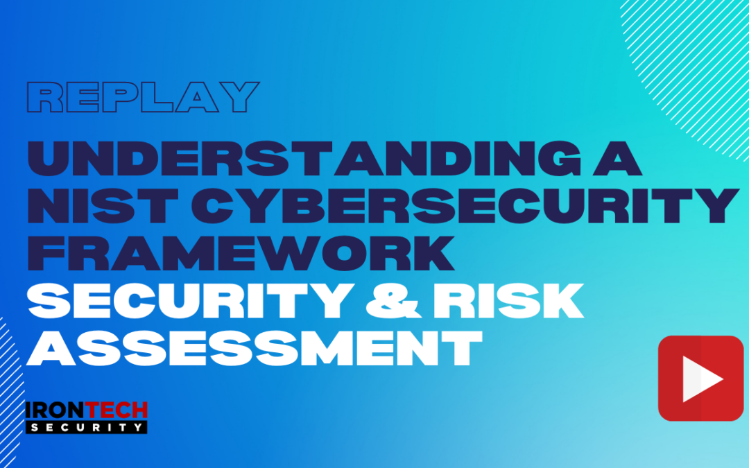 Understanding a NIST CSF Security & Risk Assessment