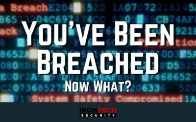 You’ve Been Breached – Now What?